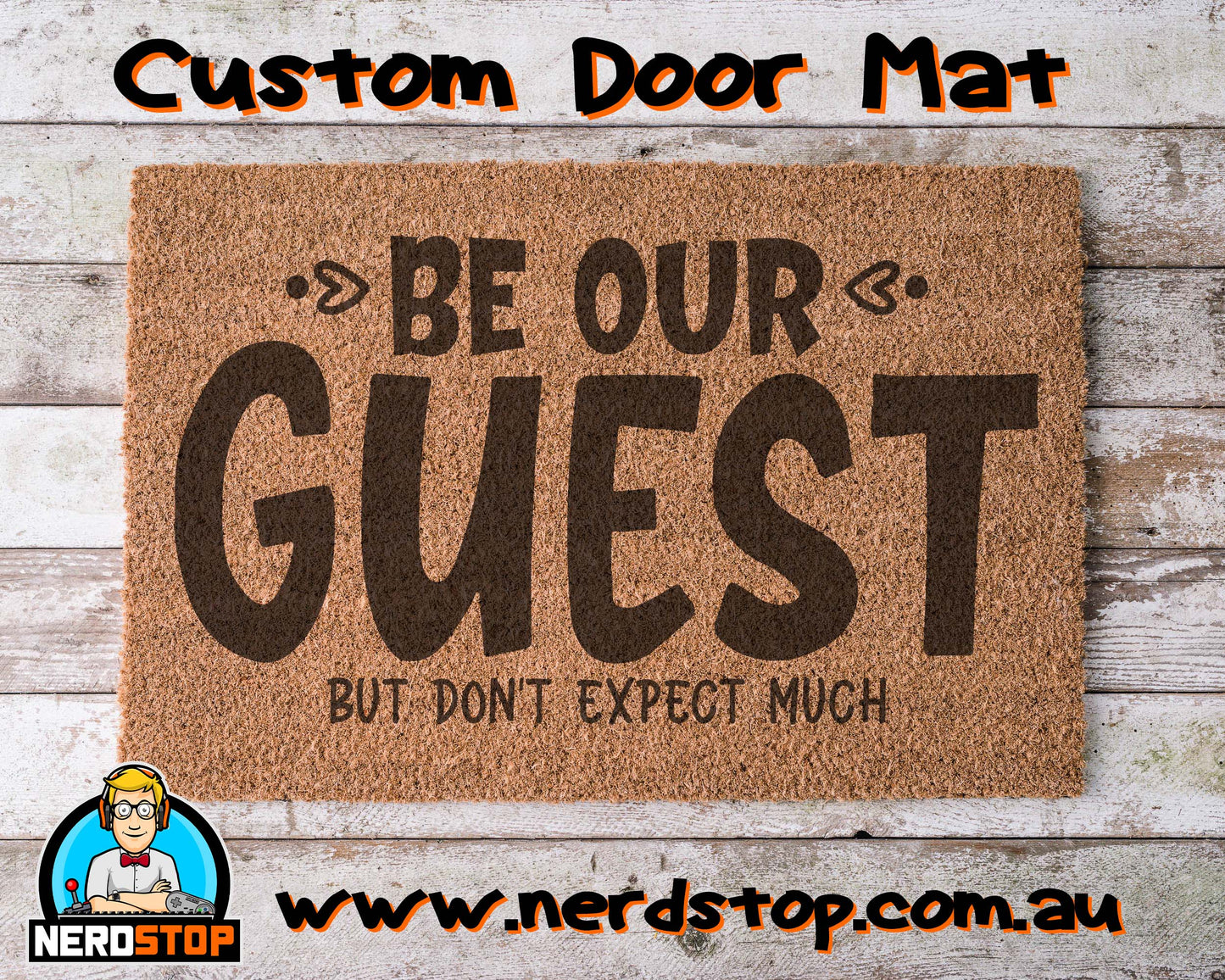 Coir Doormat - Be Our Guest 2