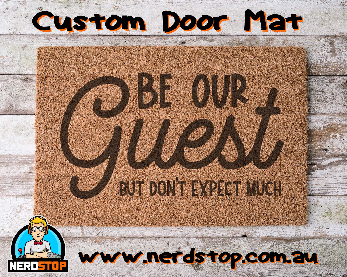 Coir Doormat - Be Our Guest