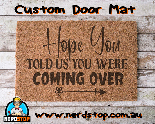Coir Doormat - Hope you told us